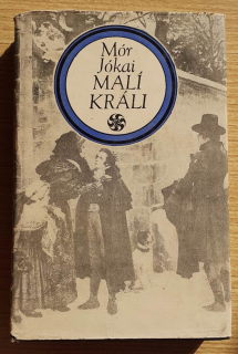 Malí králi (Mór Jókai)