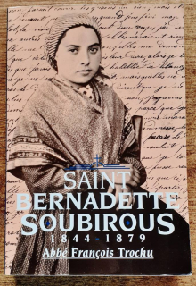 Saint Bernadette Soubirous 1844 - 1879