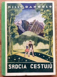Srdcia cestujú / Román pre deti