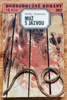 Muž s jazvou / dobrodružný román