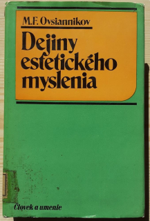 Dejiny estetického myslenia / Človek a umenie