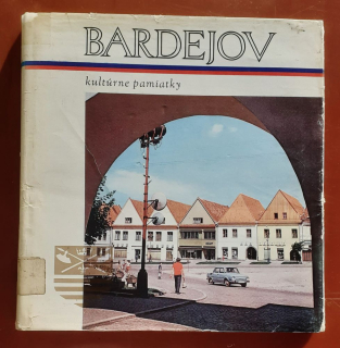 Bardejov - kultúrne pamiatky /mestská pamiatková rezervácia/