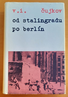 Od Stalingradu po Berlín 2. / Edícia Memoáre