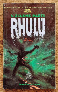 V zelené pasti Rhulú