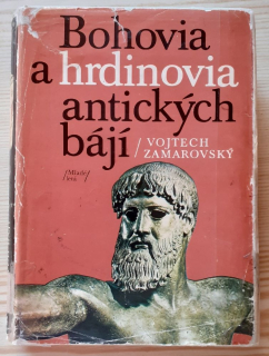 Bohovia a hrdinovia antických bájí