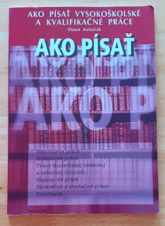 Ako písať vysokoškolské a kvalifikačné práce