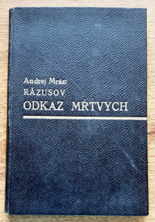 Rázusov odkaz mŕtvych v službách boja proti náboženskej nesnášanlivosti