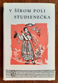 V šírom poli studienečka