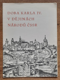 Doba Karla IV. v dějinách národu ČSSR