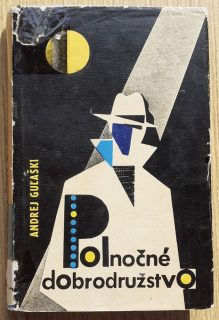 Polnočné dobrodružstvo / SPKK / detektívka