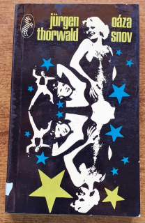 Oáza snov / Edícia Zebra