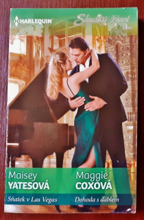 Sňatek v Las Vegas - Maisey Yatesová / Dohoda s ďáblem - Maggie Coxová