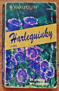 Harlequinky, Tři příběhy pro maminky / Muž od vedle, Rodinne tajemství, Víc než matka
