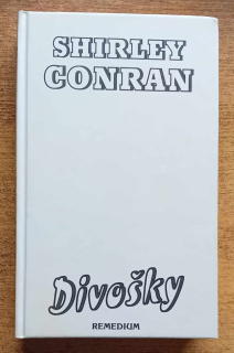 Divošky / Shirley Conran
