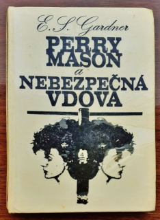 Perry Mason a nebezpečná vdova / Edícia Labyrint