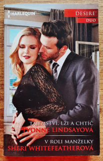 Tajemství, lži a chtíč - Yvonne Lindsayová / V roli manželky - Sheri Whitefeatherová