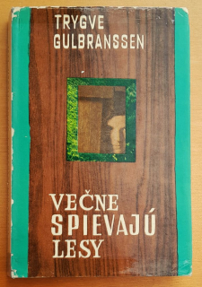 Večne spievajú lesy 1. 2.