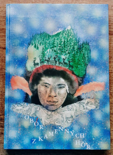 Obor z Kamenných hôr / Mansijské, nenecké a chantské rozprávky / Edícia Otvor sa, rozprávka