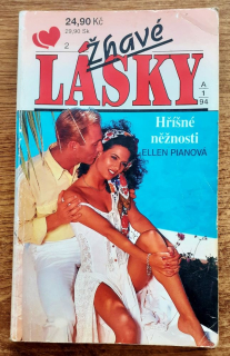 Hříšné něžnosti / Žhavé lásky 2