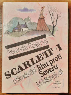 Scarlett 1. pokračování Jihu proti Severu