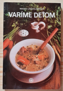 Varíme deťom