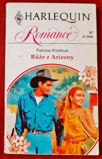 Rúže z Arizony / Romance 97 A 10-94