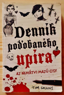 Denník poďobaného upíra / ... aj nemŕtvi majú city
