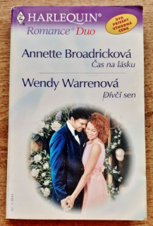Čas na lásku - Annette Broadricková / Dívčí sen - Wendy Warrenová