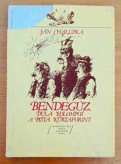 Bendegúz, Ďula Kolompoš a Pišta Kurtaforint