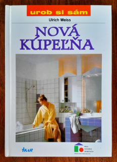 Nová kúpeľňa / Urob si sám