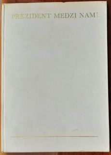 Prezident medzi nami