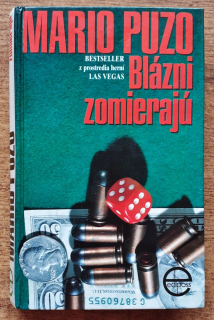 Blázni zomierajú / Mario Puzo