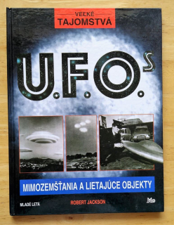 U.F.O. / Mimozemšťania a lietajúce objekty