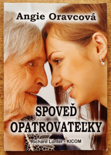 Spoveď opatrovateľky