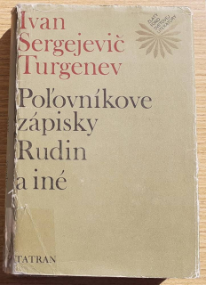 Poľovníkove zápisky / Rudin a iné - Zlatý fond