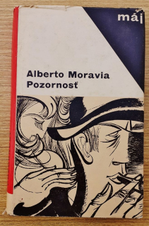 Pozornosť - Alberto Moravia