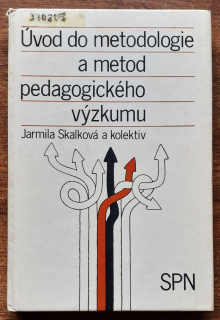 Úvod do metodologie a metod pedagogického výzkumu