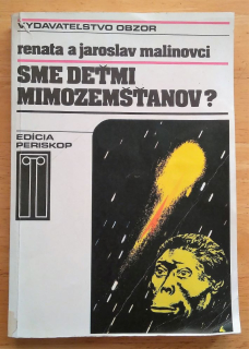 Sme deťmi mimozemšťanov?