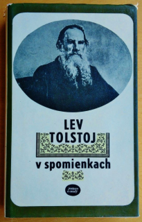 Lev Tolstoj v spomienkach / Postavy a osudy