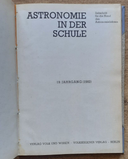 Astronomie in der Schule 1.- 6./1982