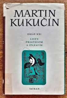 Listy priateľom a známym / Dielo XXI