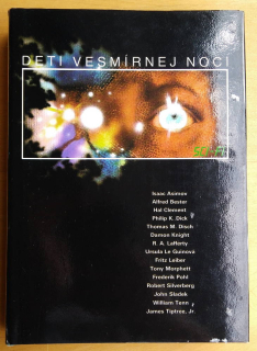 Deti vesmírnej noci / Antológia americkej sci-fi