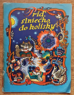Príď, slniečko, do kolísky / Ukrajinské ľudové uspávanky