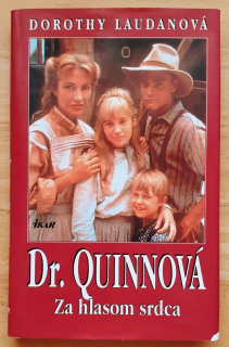 Dr. Quinnová / Za hlasom srdca