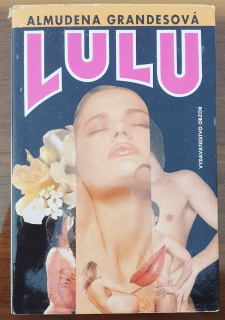 Lulu a jej život (erotický príbeh)