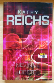 Nevinné obete / Kathy Reichs