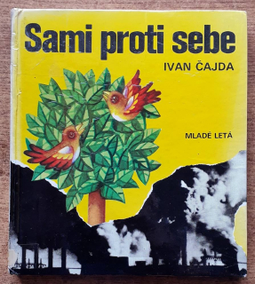 Sami proti sebe