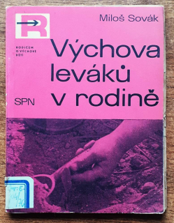 Výchova leváku v rodině 