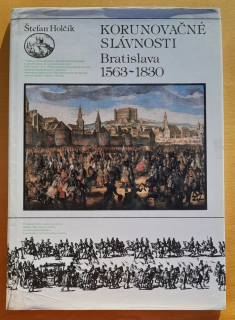 Korunovačné slávnosti Bratislava 1563-1830 