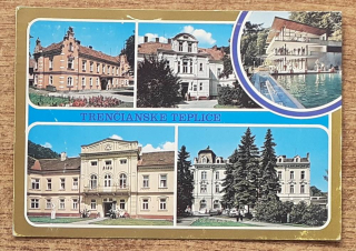 Trenčianske Teplice - Vila Atila - Termálne kúpalisko Zelená žaba - Liečebné domy Sina a Vlára - 1986